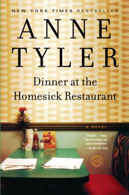 Dinner at the Homesick Restaurant by Anne Tyler - cover